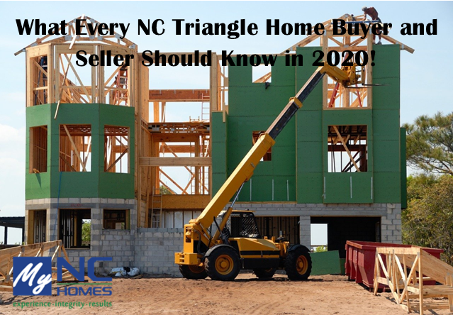What Every NC Triangle Homebuyer and Homeseller Should Know in 2020